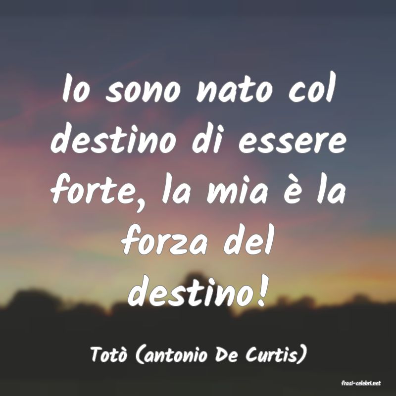 frasi di Tot (antonio De Curtis)