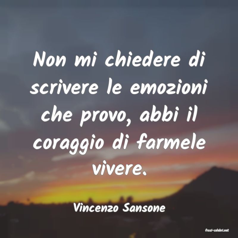 frasi di  Vincenzo Sansone
