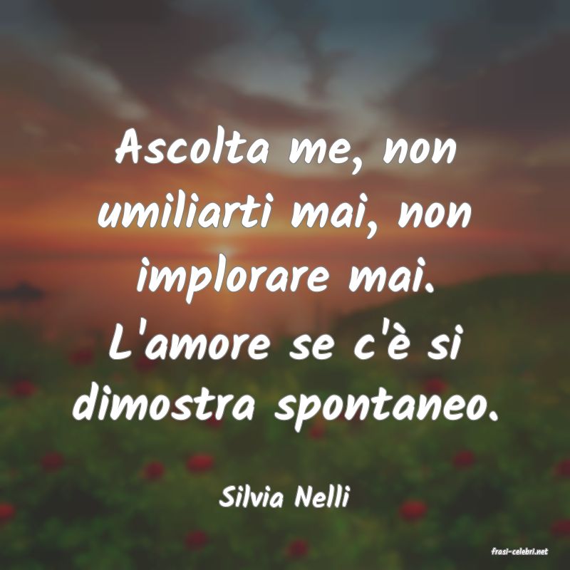 frasi di  Silvia Nelli
