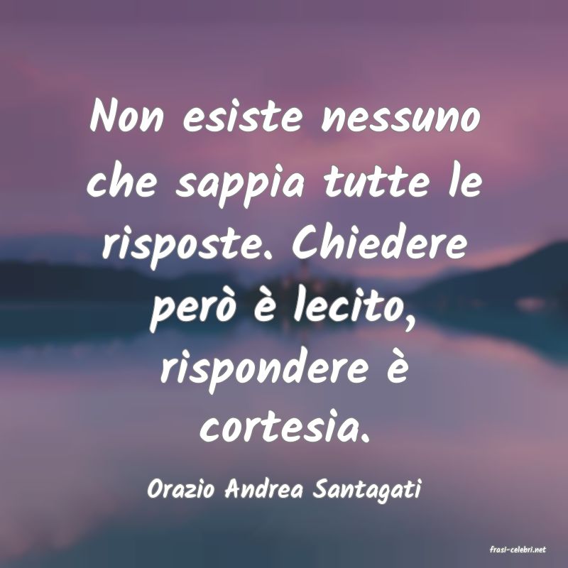 frasi di  Orazio Andrea Santagati
