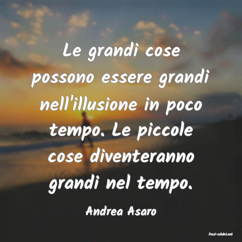 frasi di  Andrea Asaro
