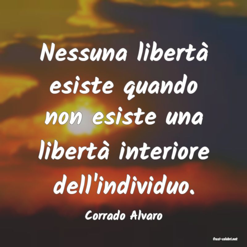 frasi di  Corrado Alvaro
