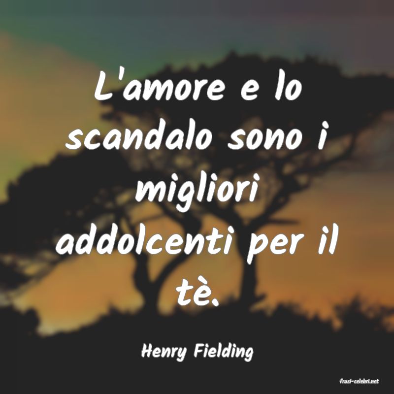 frasi di Henry Fielding