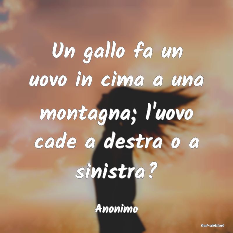 frasi di Anonimo