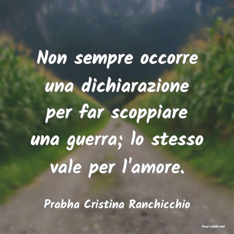 frasi di  Prabha Cristina Ranchicchio
