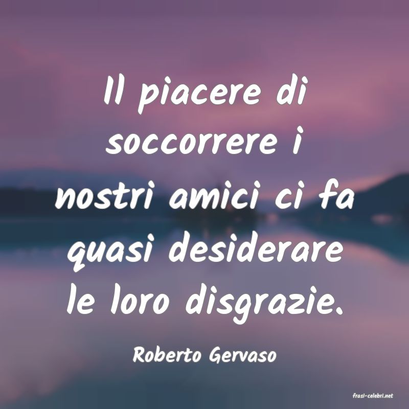 frasi di  Roberto Gervaso
