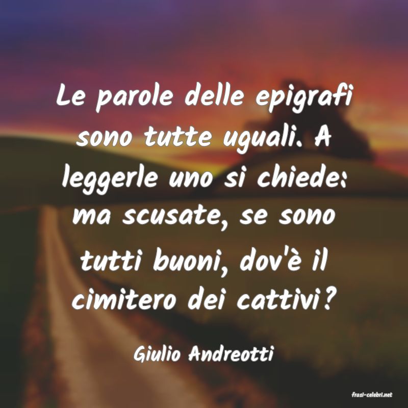 frasi di  Giulio Andreotti
