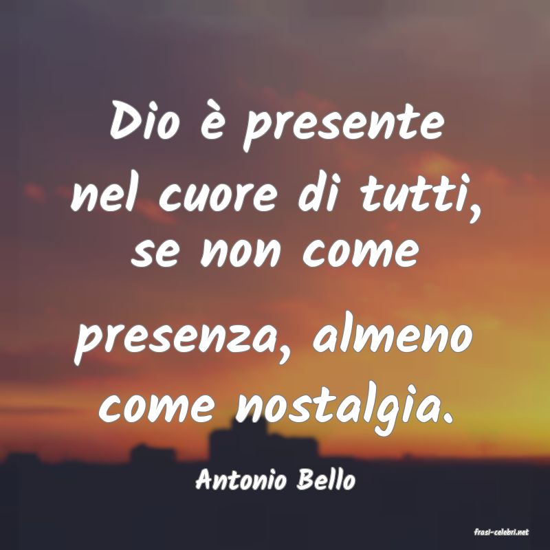 frasi di  Antonio Bello
