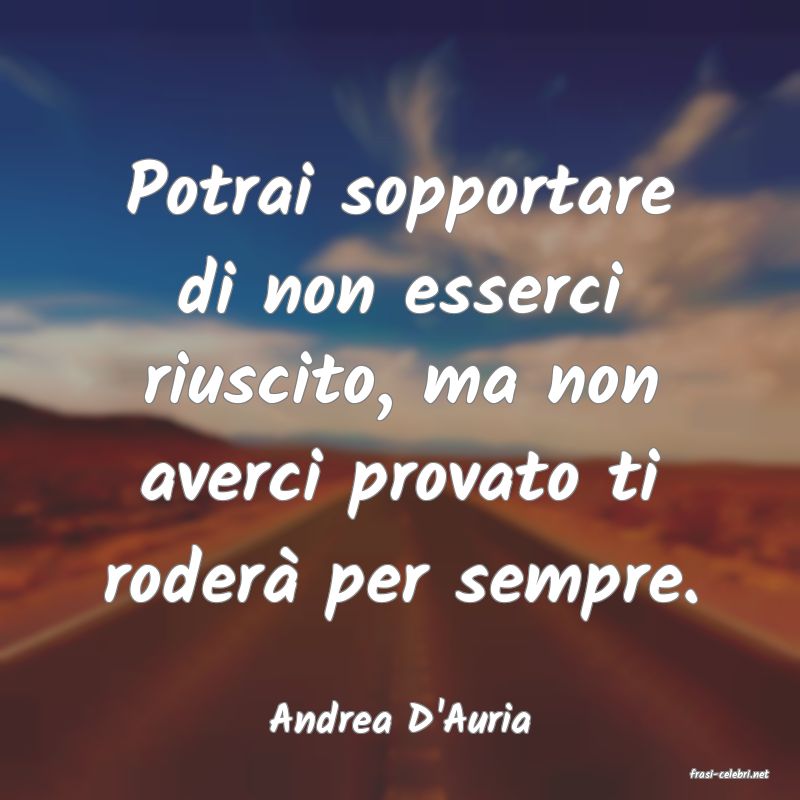 frasi di Andrea D'Auria