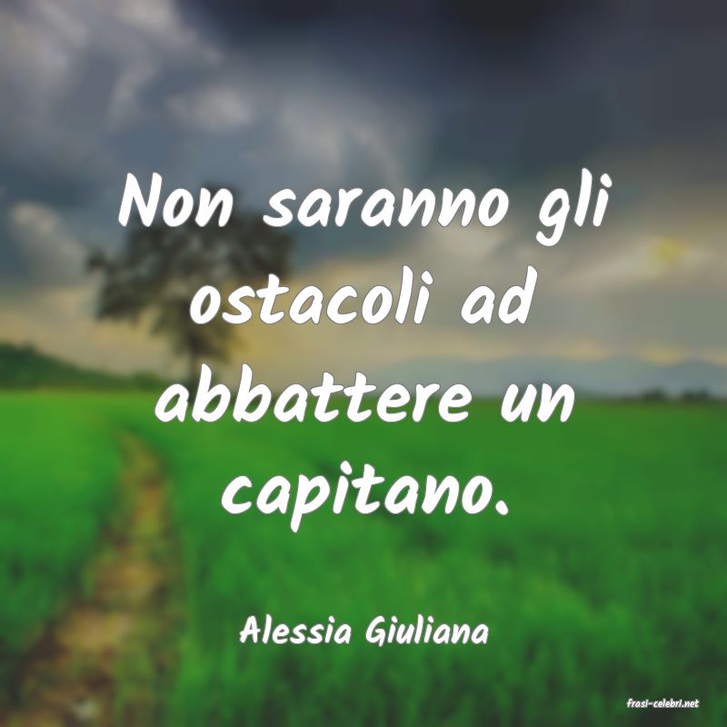 frasi di  Alessia Giuliana
