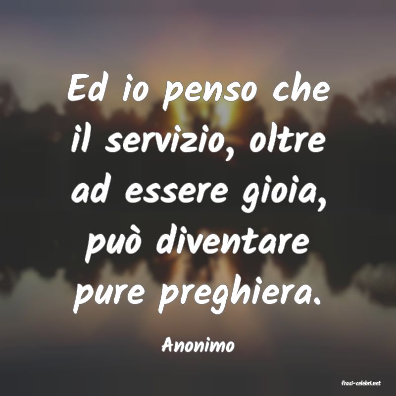 frasi di  Anonimo
