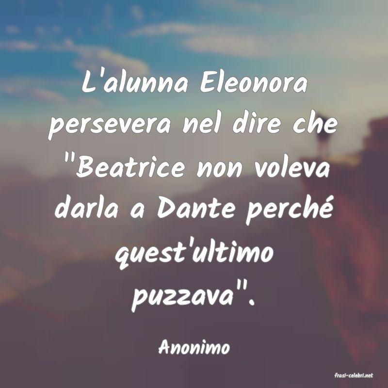 frasi di Anonimo