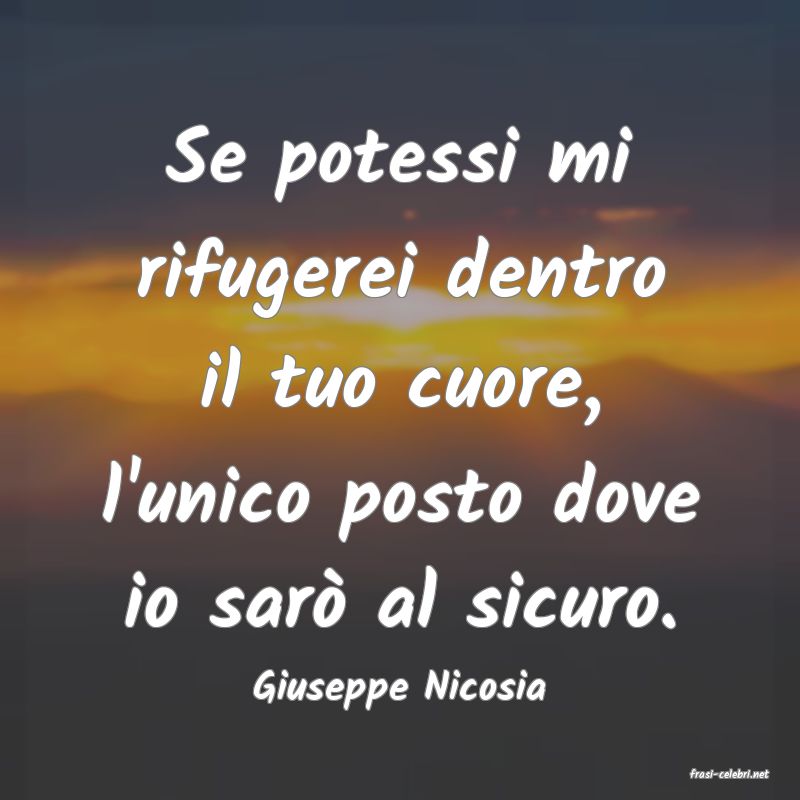 frasi di  Giuseppe Nicosia
