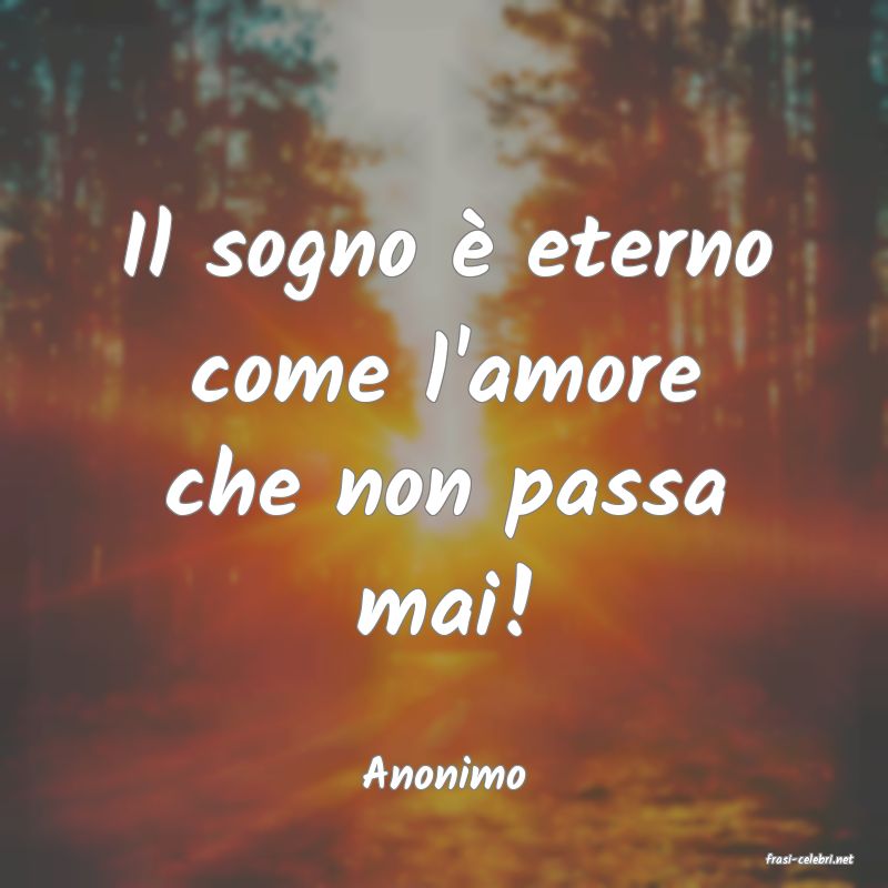 frasi di  Anonimo
