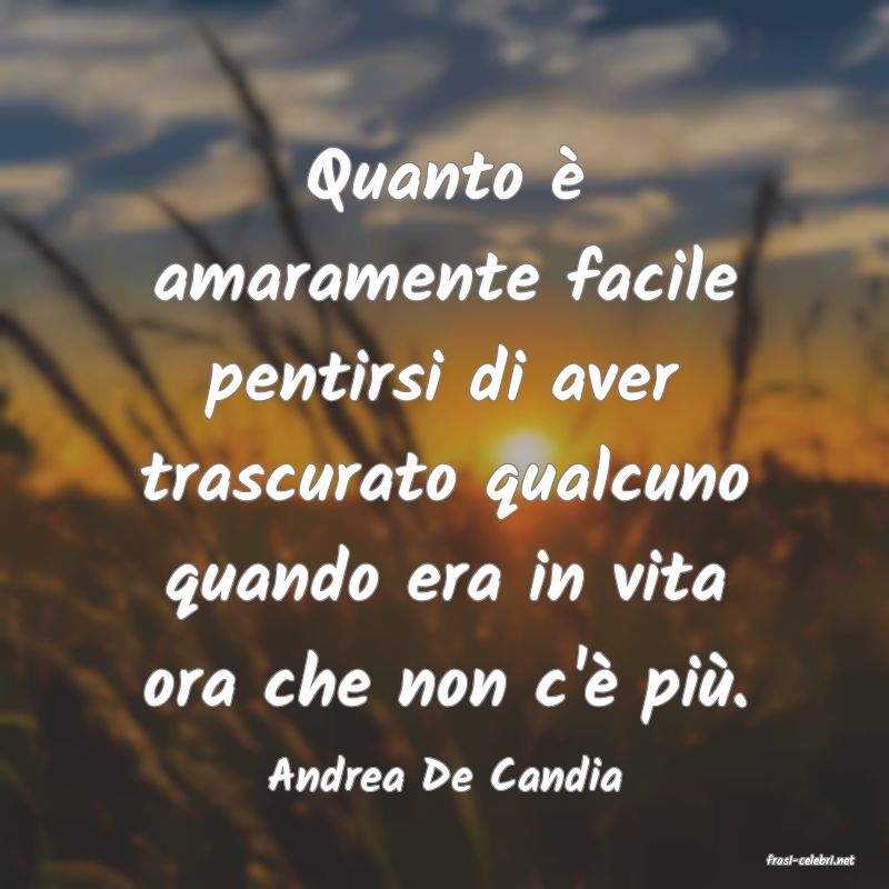 frasi di  Andrea De Candia
