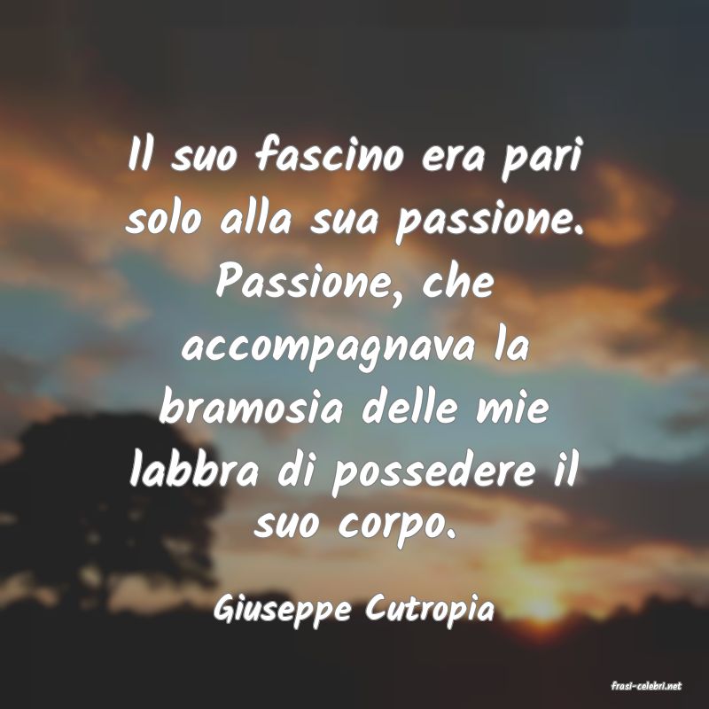 frasi di  Giuseppe Cutropia
