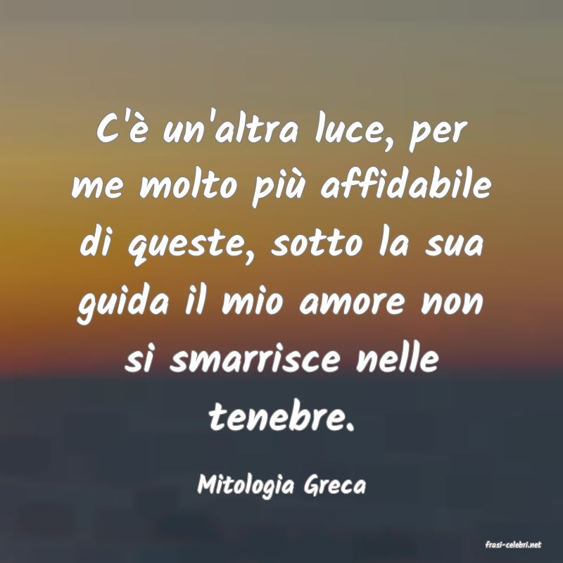 frasi di  Mitologia Greca
