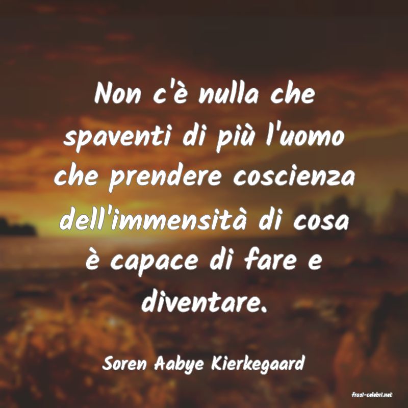 frasi di Soren Aabye Kierkegaard