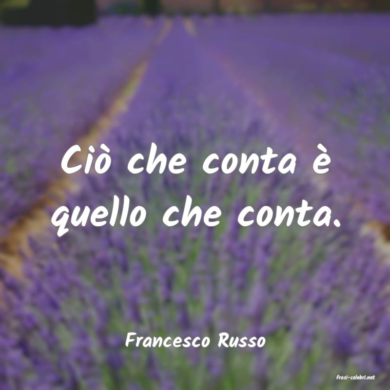 frasi di  Francesco Russo
