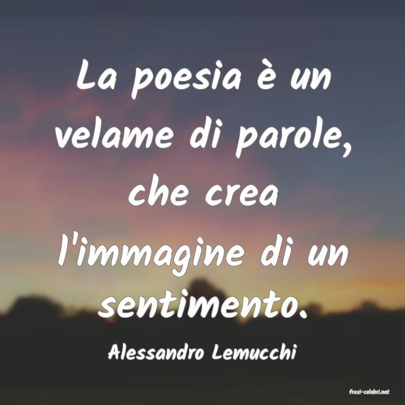 frasi di  Alessandro Lemucchi
