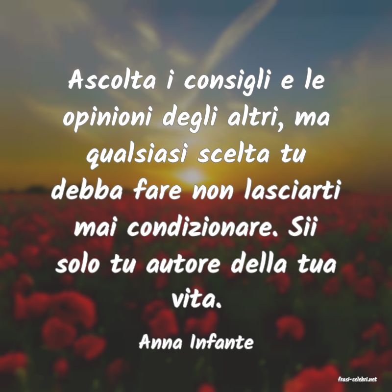 frasi di  Anna Infante
