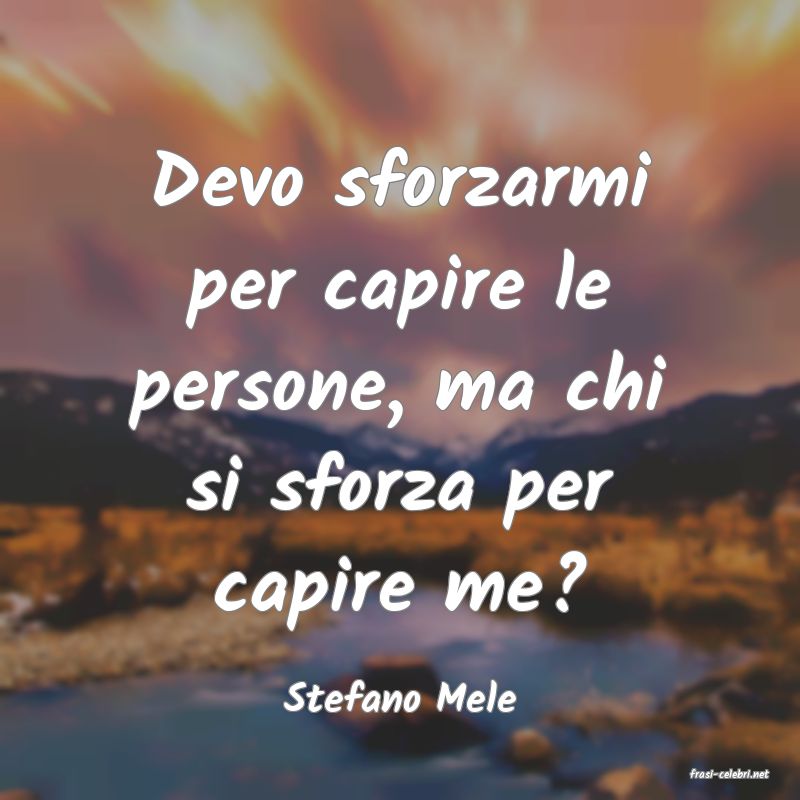 frasi di  Stefano Mele
