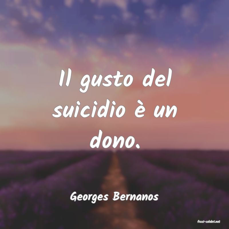 frasi di  Georges Bernanos
