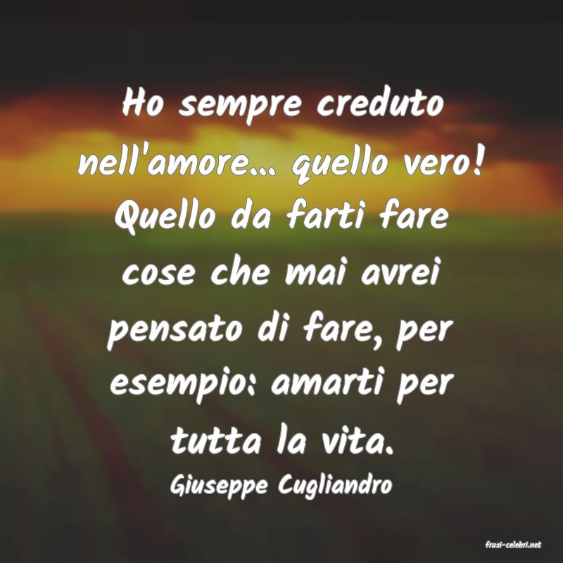 frasi di  Giuseppe Cugliandro
