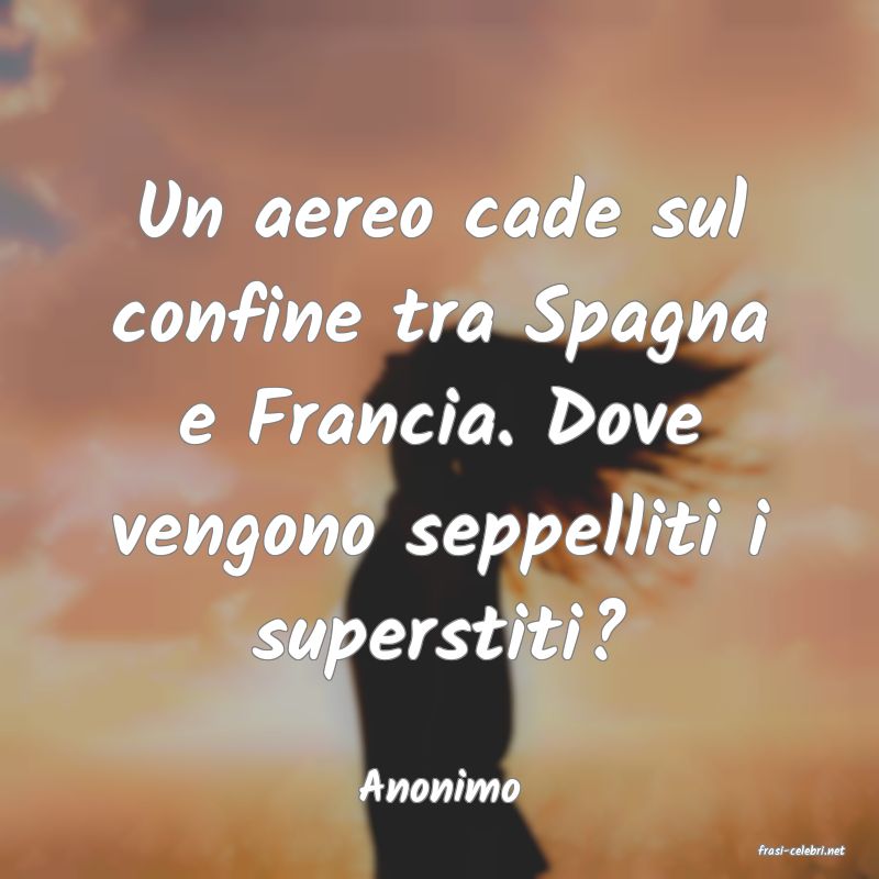 frasi di Anonimo