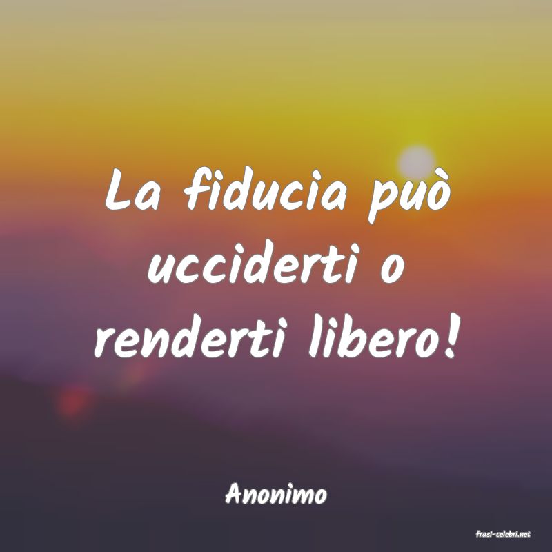 frasi di Anonimo