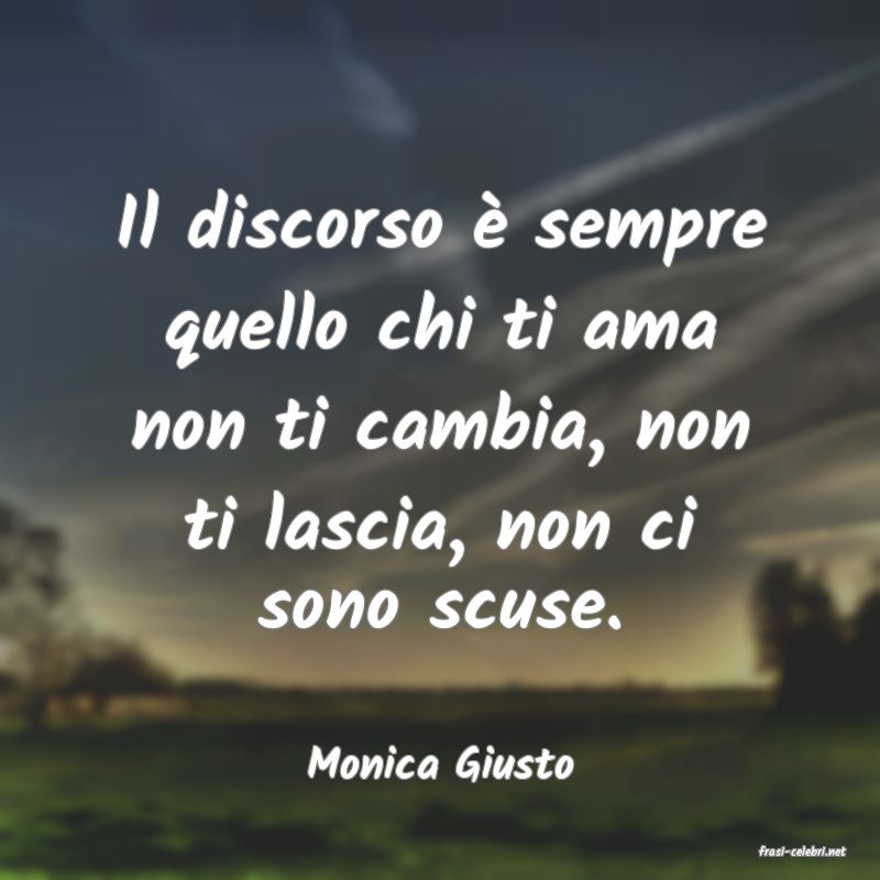 frasi di  Monica Giusto
