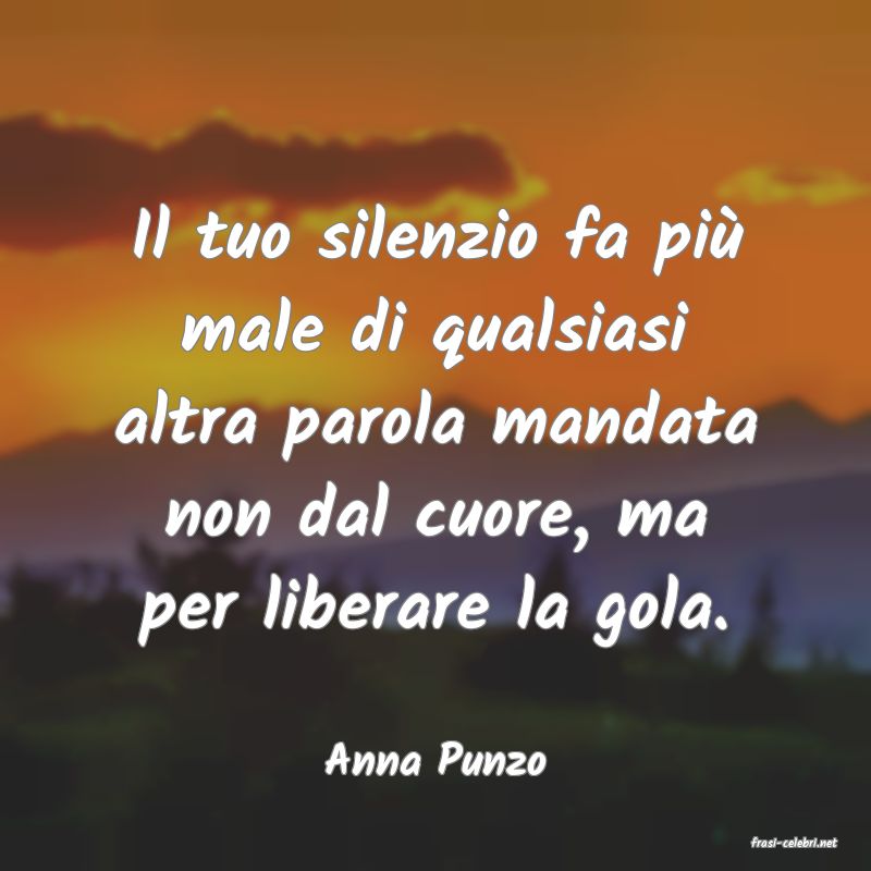 frasi di  Anna Punzo
