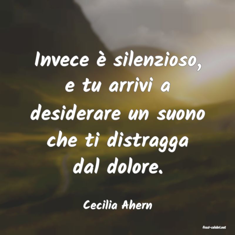 frasi di  Cecilia Ahern
