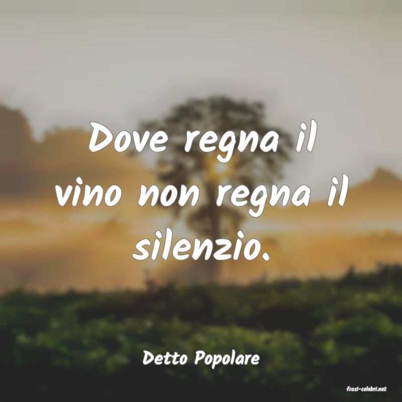 frasi di Detto Popolare