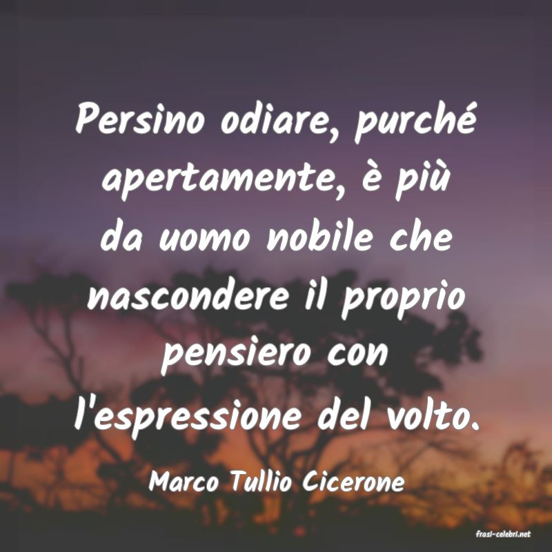 frasi di  Marco Tullio Cicerone
