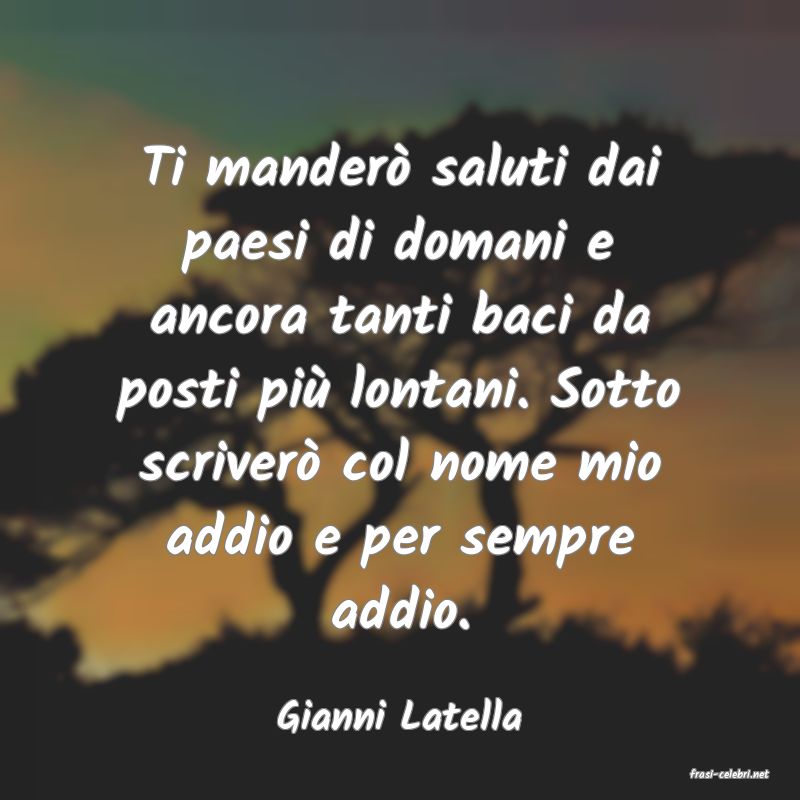 frasi di Gianni Latella