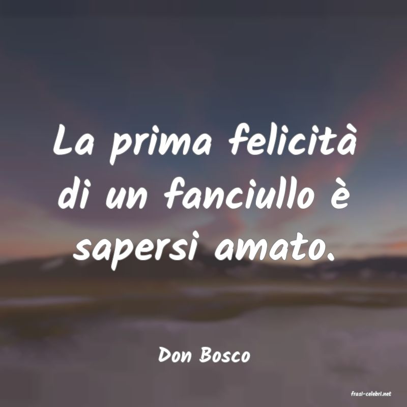 frasi di  Don Bosco
