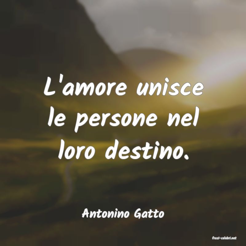 frasi di  Antonino Gatto
