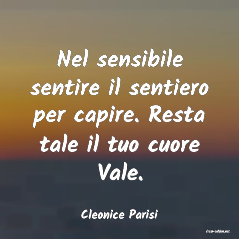 frasi di Cleonice Parisi