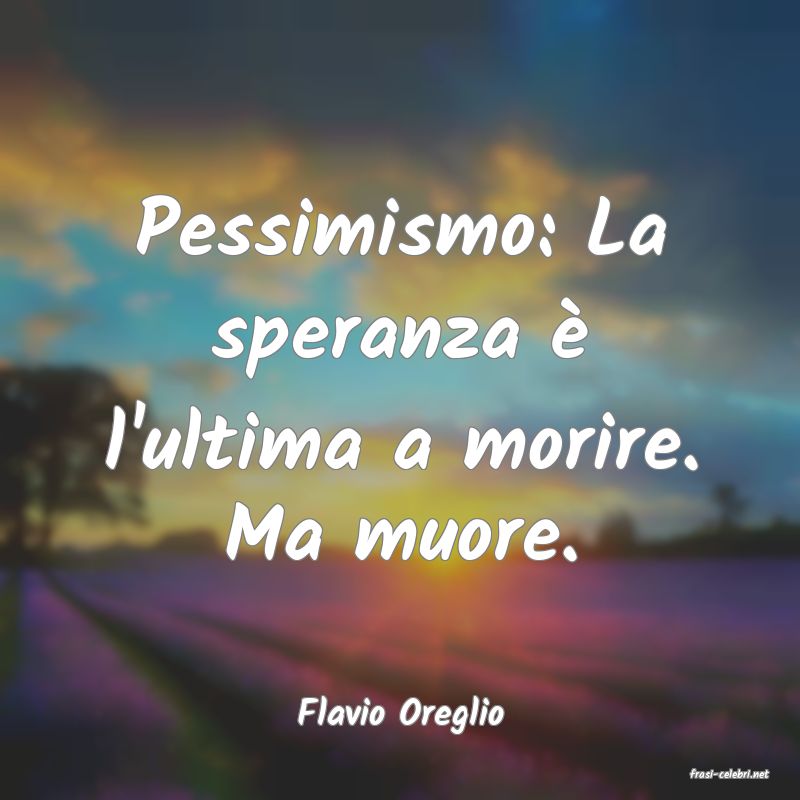 frasi di Flavio Oreglio