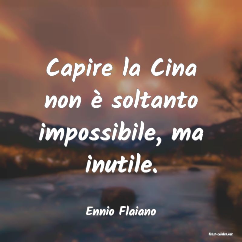 frasi di  Ennio Flaiano
