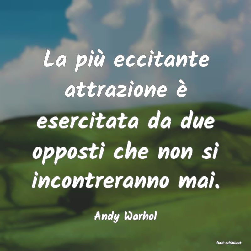 frasi di  Andy Warhol
