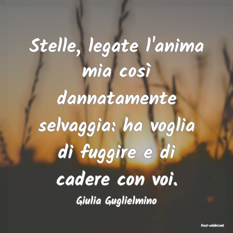 frasi di  Giulia Guglielmino
