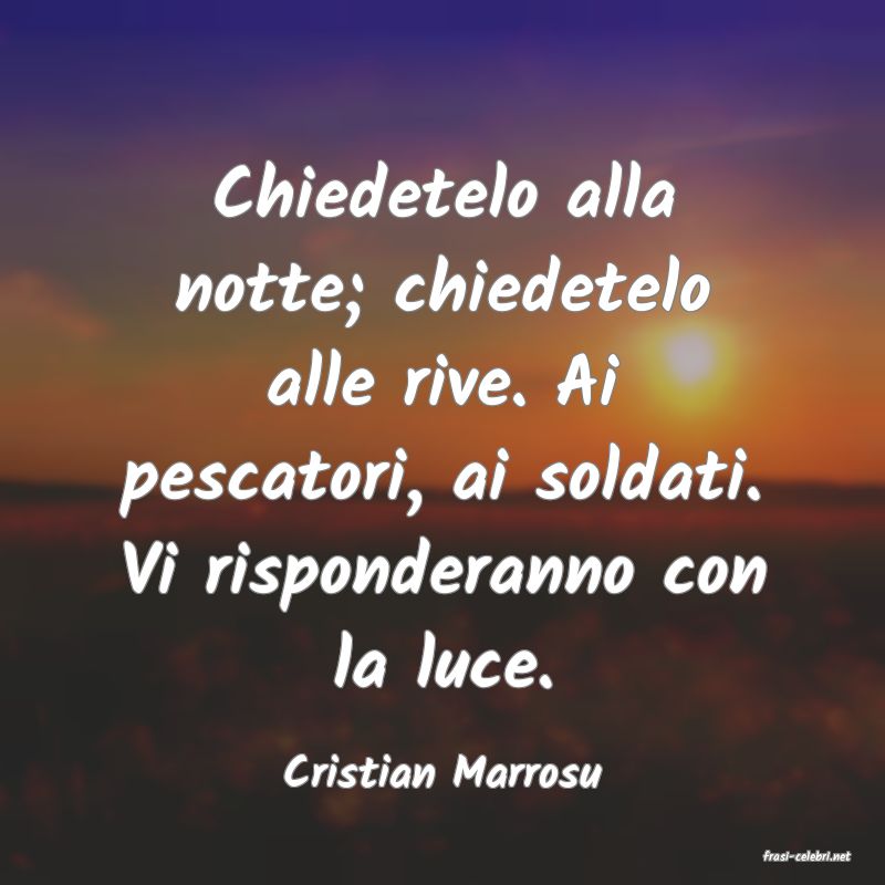 frasi di  Cristian Marrosu
