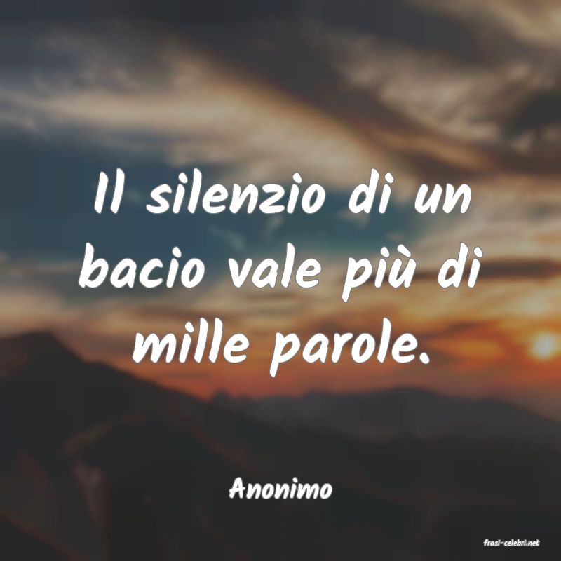 frasi di  Anonimo
