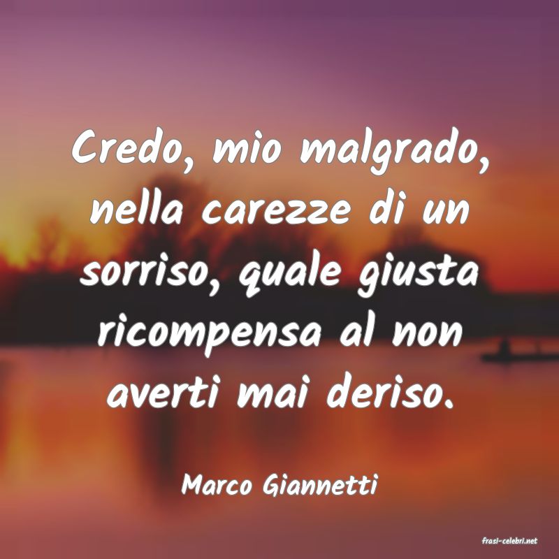 frasi di  Marco Giannetti
