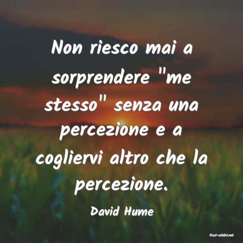 frasi di  David Hume
