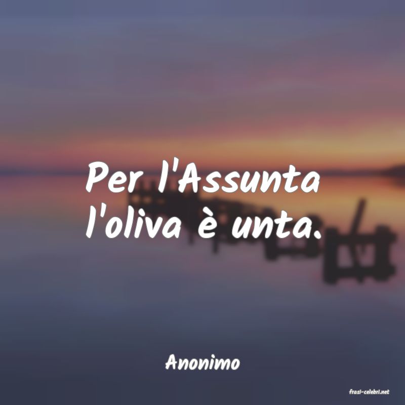 frasi di Anonimo