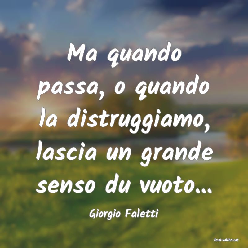 frasi di  Giorgio Faletti
