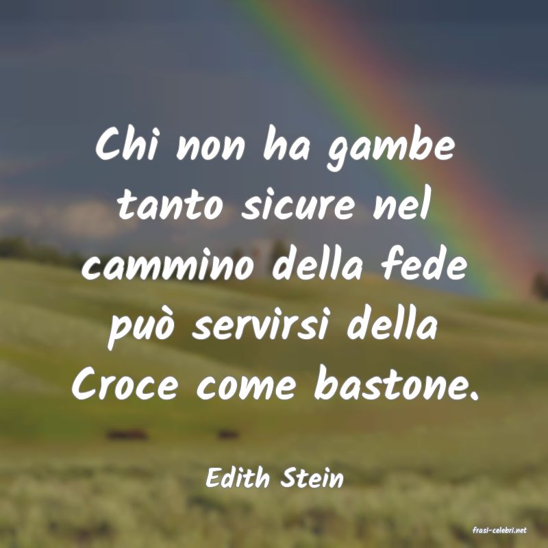 frasi di  Edith Stein
